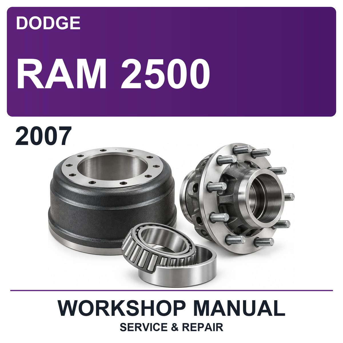 2007 Dodge Ram 2500 Workshop Service & Repair Manual