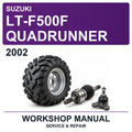 2002 Suzuki LT-F500F Quadrunner Workshop Service & Repair Manual