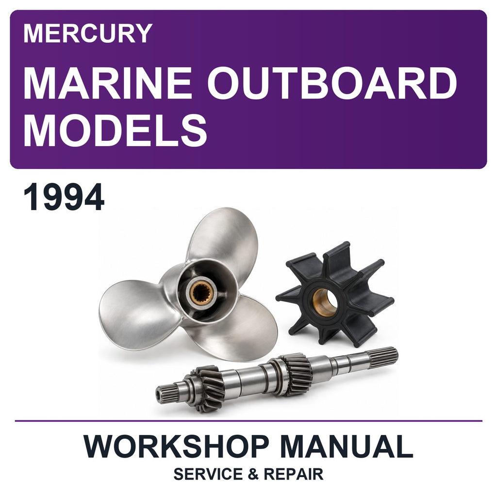 1994 Mercury Marine Outboard Models Workshop Service & Repair Manual