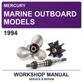 1994 Mercury Marine Outboard Models Workshop Service & Repair Manual
