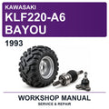 1993 Kawasaki KLF220-A6 Bayou Workshop Service & Repair Manual