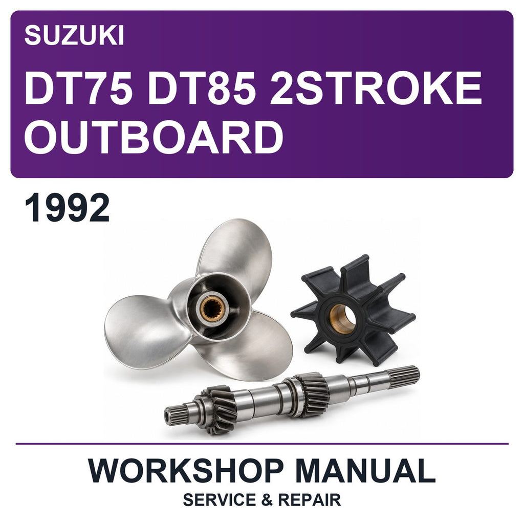 1992 Suzuki DT75 DT85 2STROKE Outboard Workshop Service & Repair Manual