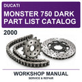2000 Ducati Monster 750 Dark Part List Catalog Workshop Service & Repair Manual