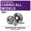 2001 Volkswagen Cabrio All Models Workshop Service & Repair Manual