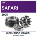 2005 GMC Safari Workshop Service & Repair Manual