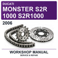 2006 Ducati Monster S2R 1000 S2R1000 Workshop Service & Repair Manual