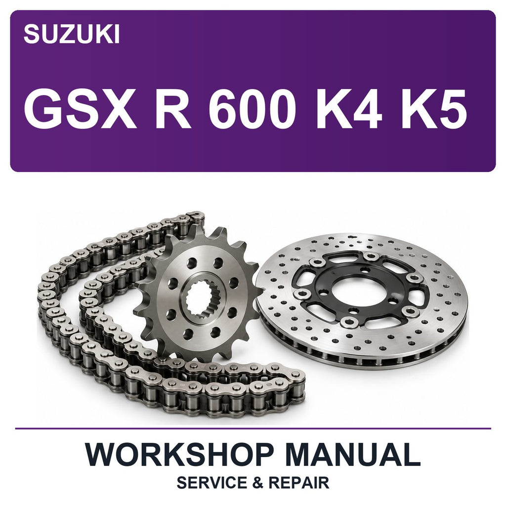 Suzuki GSX R 600 K4 K5 Workshop Service & Repair Manual