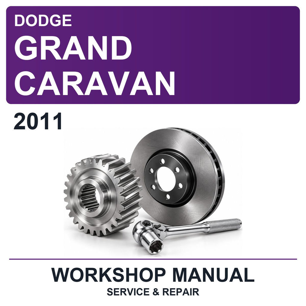 2011 Dodge Grand Caravan Workshop Service & Repair Manual