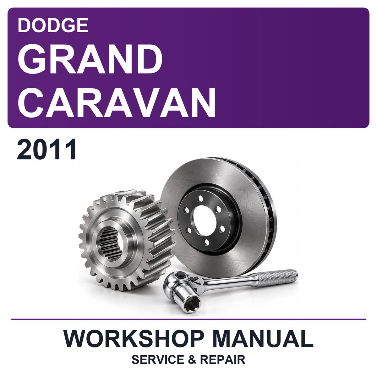 2011 Dodge Grand Caravan Workshop Service & Repair Manual