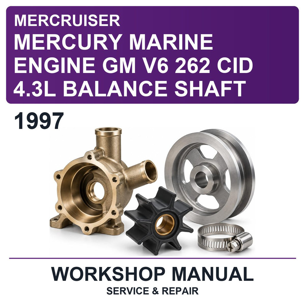 1997 Mercury Mercruiser Marine Engine GM V6 262 CID 4.3L Balance Shaft Workshop Service & Repair Manual