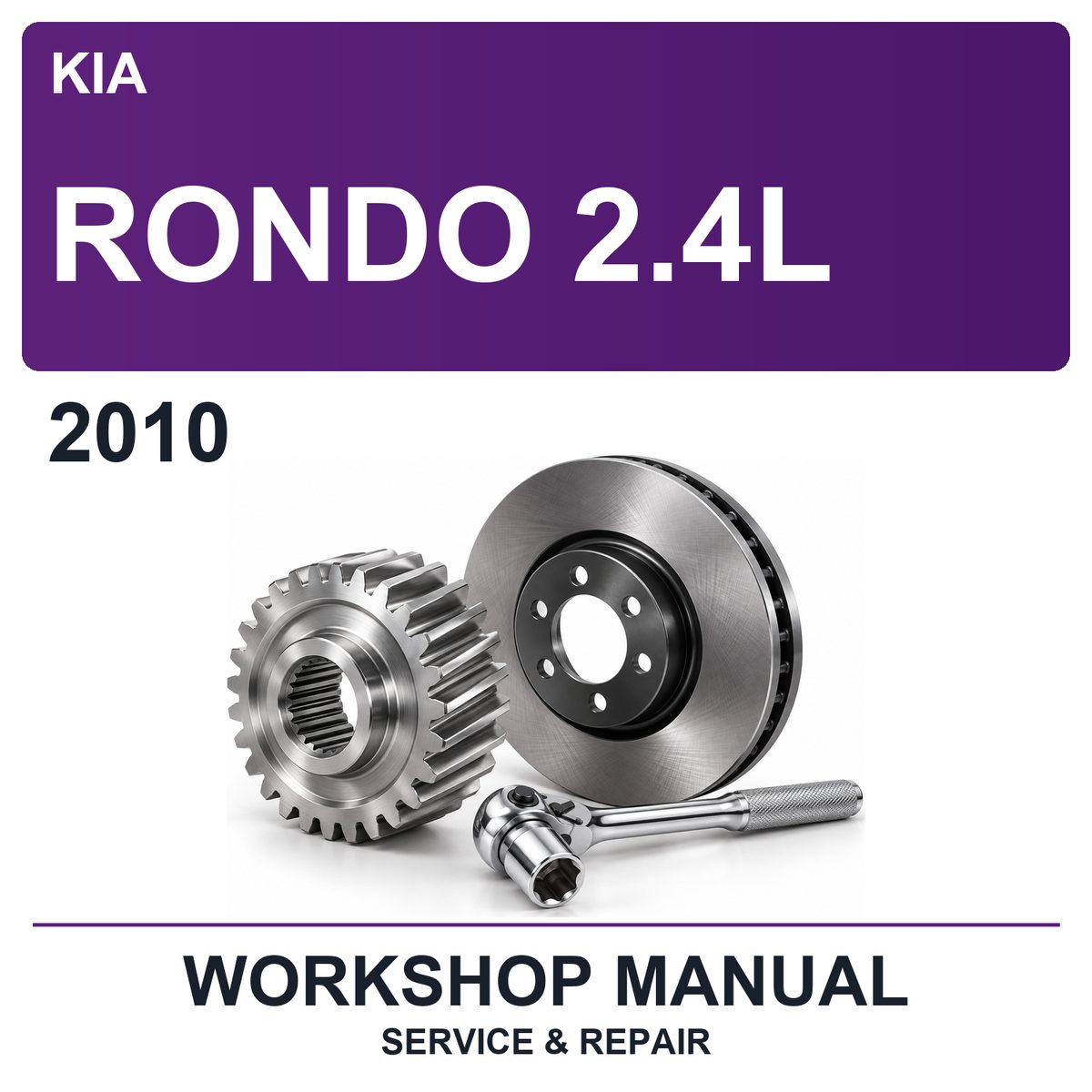 2010 Kia Rondo 2.4L Workshop Service & Repair Manual