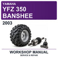2003 Yamaha YFZ 350 Banshee Workshop Service & Repair Manual