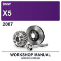 2007 BMW X5 Workshop Service & Repair Manual