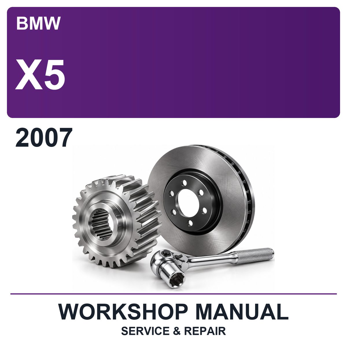 2007 BMW X5 Workshop Service & Repair Manual