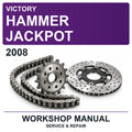 2008 Victory Hammer Jackpot Workshop Service & Repair Manual