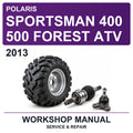 2013 Polaris Sportsman 400 500 Forest ATV Workshop Service & Repair Manual