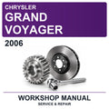 2006 Chrysler Grand Voyager Workshop Service & Repair Manual