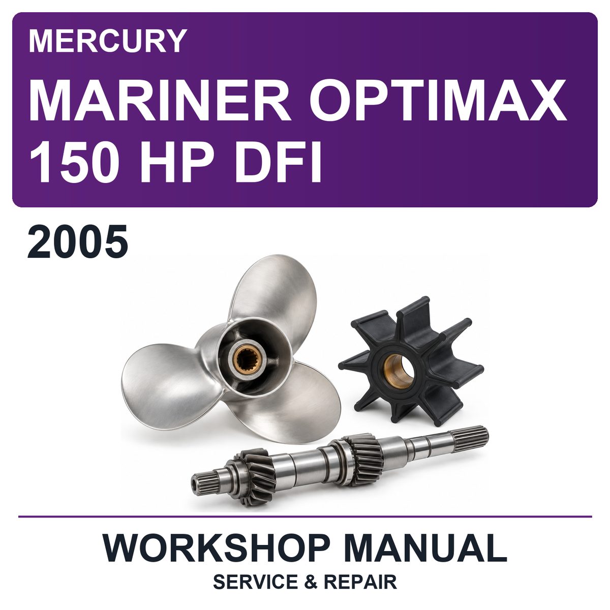 2005 Mercury Mariner Optimax 150 HP DFI Workshop Service & Repair Manual