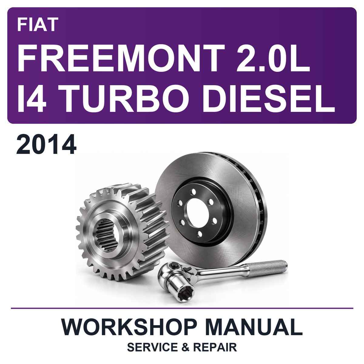 2014 Fiat Freemont 2.0L I4 Turbo Diesel Workshop Service & Repair Manual