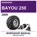2009 Kawasaki Bayou 250 Workshop Service & Repair Manual