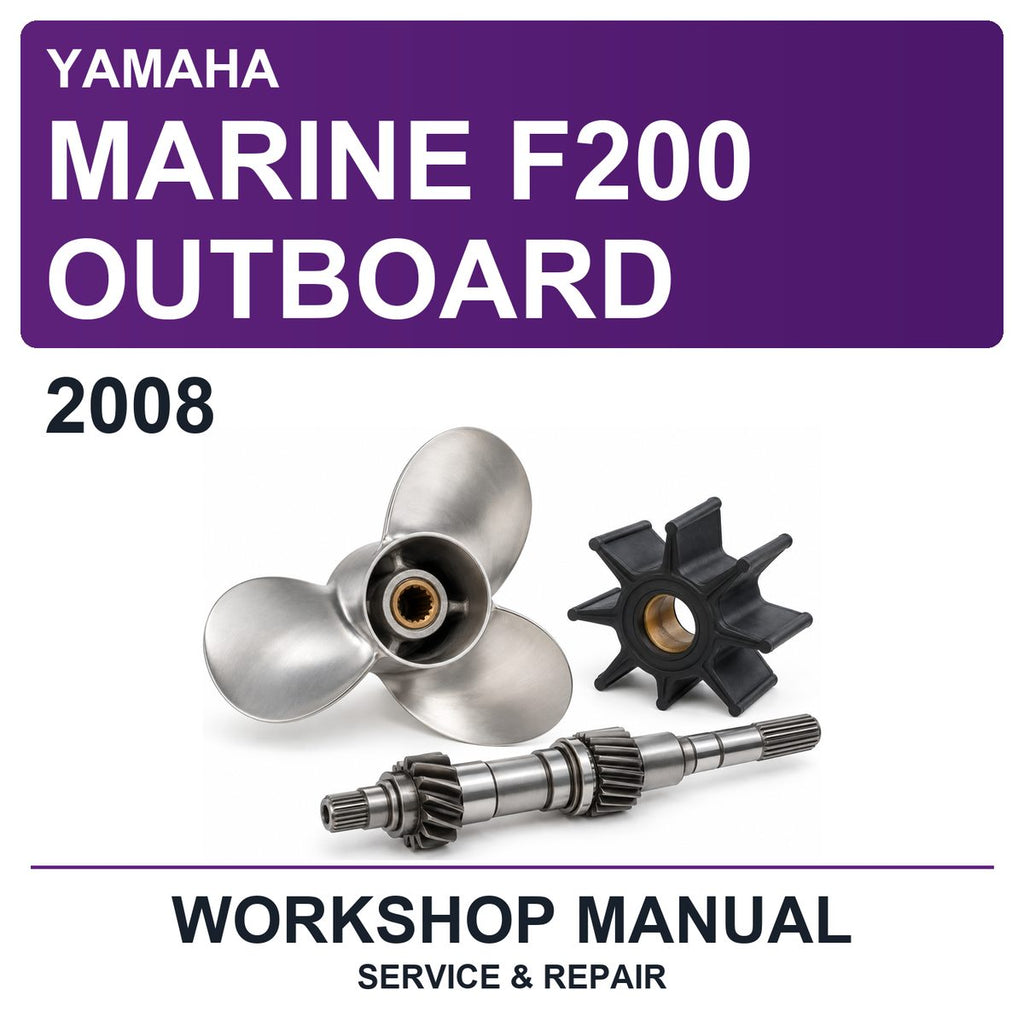 2008 Yamaha Marine F200 Outboard Workshop Service & Repair Manual