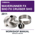 2011 Yamaha Waverunner FX SHO FX Cruiser SHO Workshop Service & Repair Manual