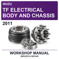 2011 Isuzu TF Electrical Body And Chassis Workshop Service & Repair Manual