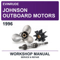1996 Evinrude Johnson Outboard Motors Workshop Service & Repair Manual
