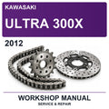 2012 Kawasaki Ultra 300X Workshop Service & Repair Manual