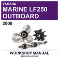 2009 Yamaha Marine LF250 Outboard Workshop Service & Repair Manual