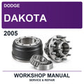 2005 Dodge Dakota Workshop Service & Repair Manual