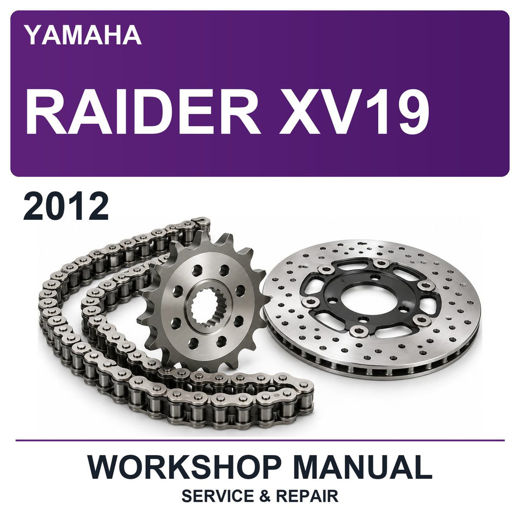 2012 Yamaha Raider XV19 Workshop Service & Repair Manual
