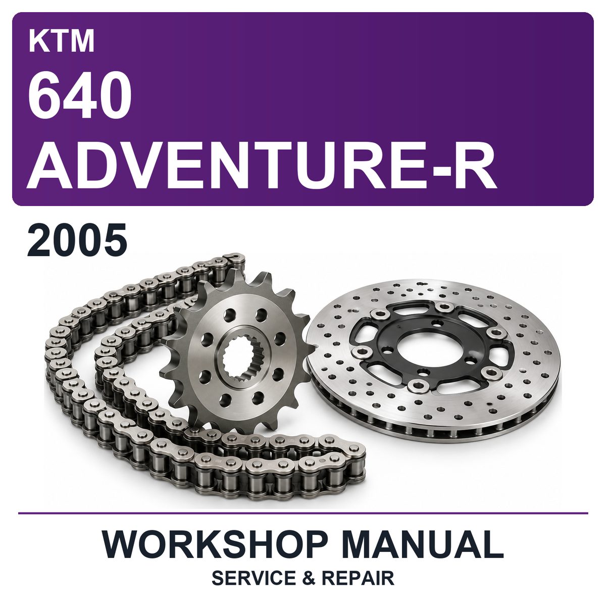 2005 KTM 640 Adventure-R Workshop Service & Repair Manual