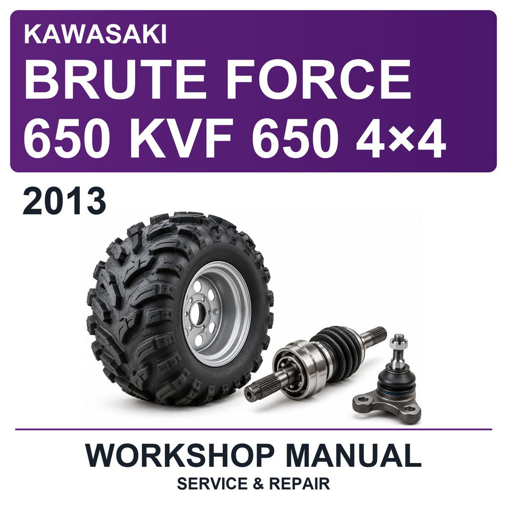 2013 Kawasaki Brute Force 650 KVF 650 4×4 Workshop Service & Repair Manual
