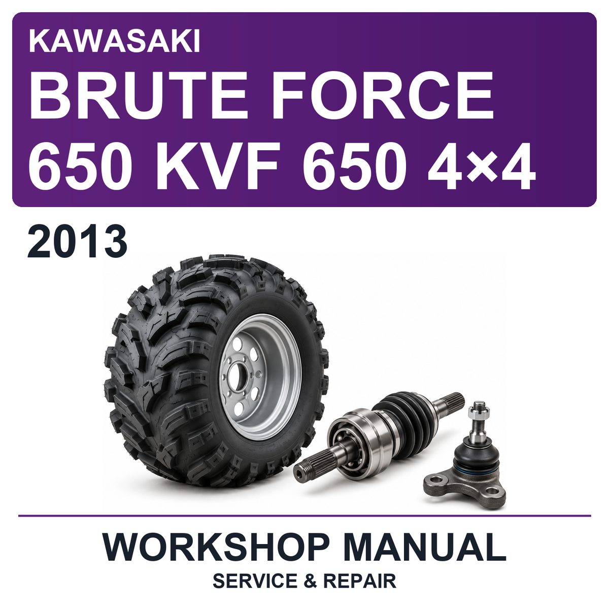 2013 Kawasaki Brute Force 650 KVF 650 4×4 Workshop Service & Repair Manual