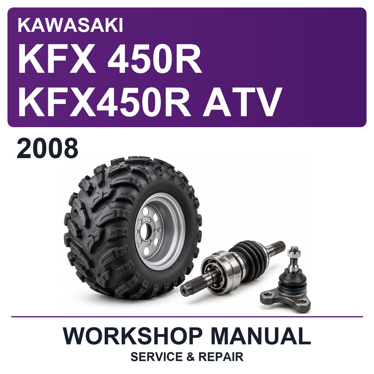 2008 Kawasaki KFX 450R KFX450R ATV Workshop Service & Repair Manual