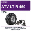 2008 Suzuki ATV LT R 450 Workshop Service & Repair Manual