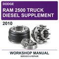2010 Dodge RAM 2500 Truck Diesel Supplement Workshop Service & Repair Manual