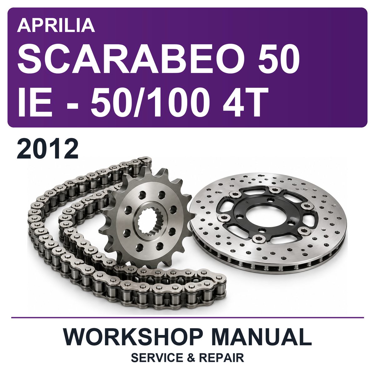 2012 Aprilia Scarabeo 50 IE - 50/100 4T Workshop Service & Repair Manual