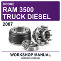 2007 Dodge RAM 3500 Truck Diesel Workshop Service & Repair Manual