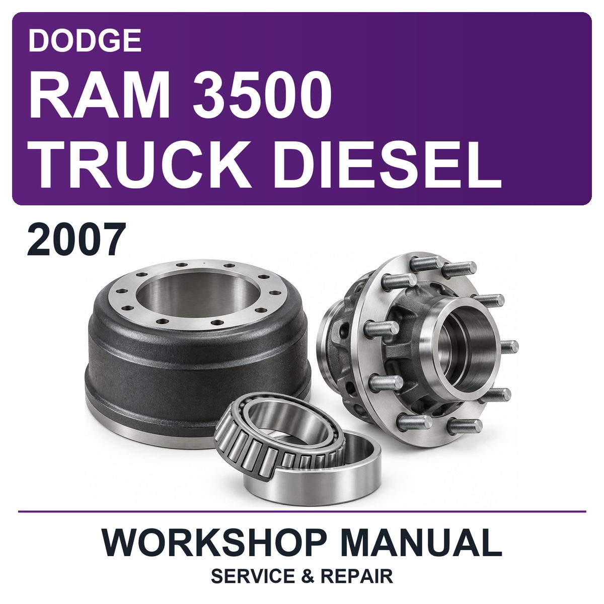 2007 Dodge RAM 3500 Truck Diesel Workshop Service & Repair Manual