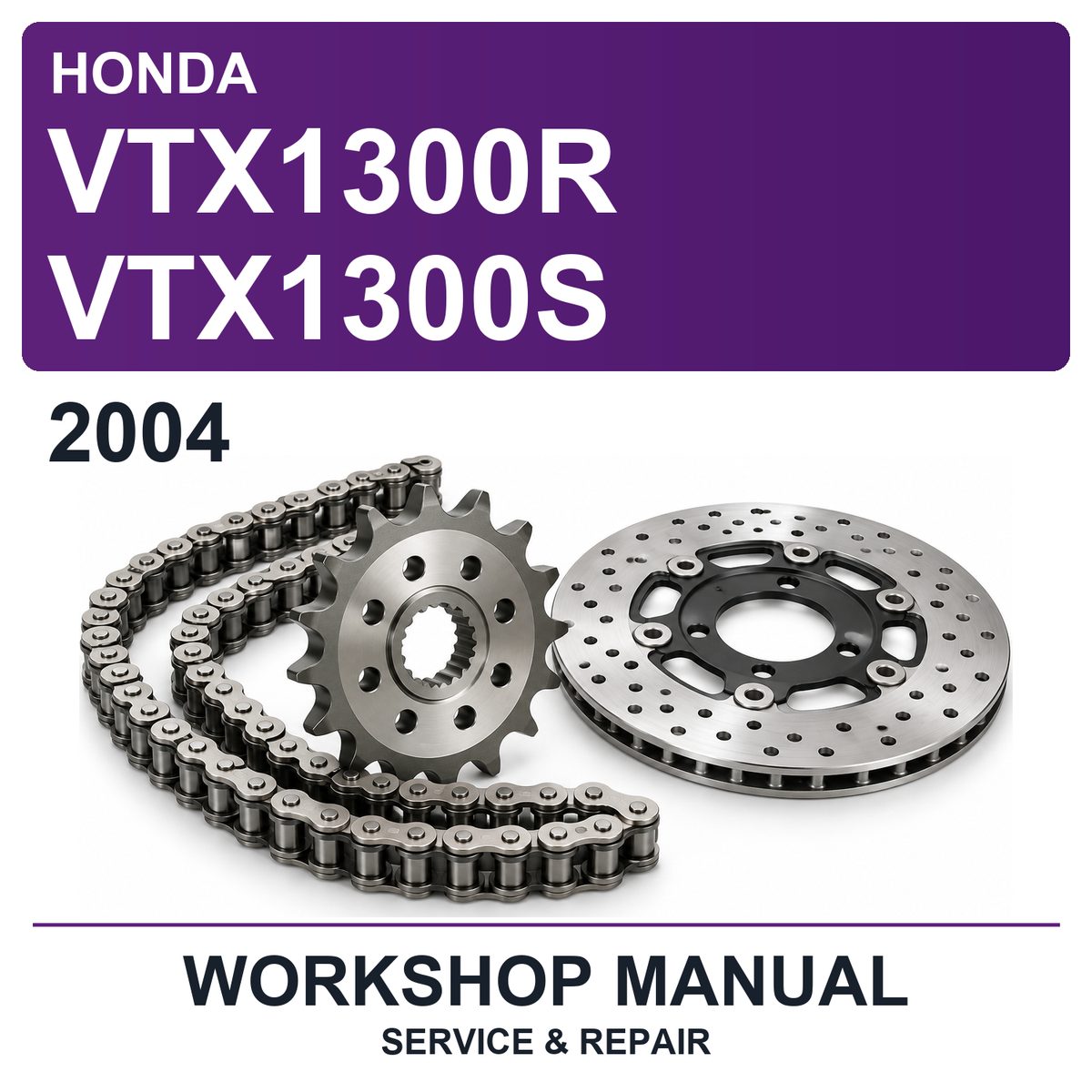 2004 Honda VTX1300R VTX1300S Workshop Service & Repair Manual