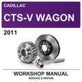 2011 Cadillac CTS-V Wagon Workshop Service & Repair Manual