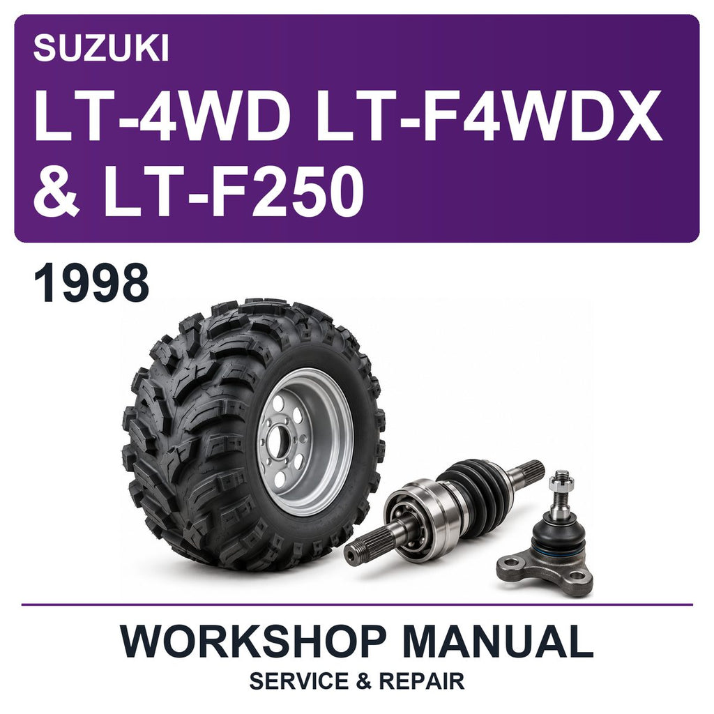 1998 Suzuki LT-4WD LT-F4WDX & LT-F250 Workshop Service & Repair Manual