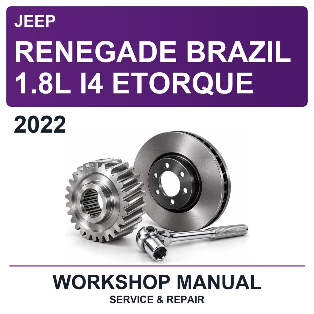 2022 Jeep Renegade Brazil 1.8L I4 Etorque Workshop Service & Repair Manual