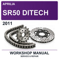 2011 Aprilia SR50 Ditech Workshop Service & Repair Manual