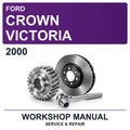 2000 Ford Crown Victoria Workshop Service & Repair Manual