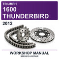 2012 Triumph 1600 Thunderbird Workshop Service & Repair Manual