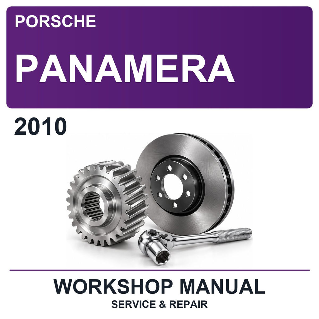 2010 Porsche Panamera Workshop Service & Repair Manual