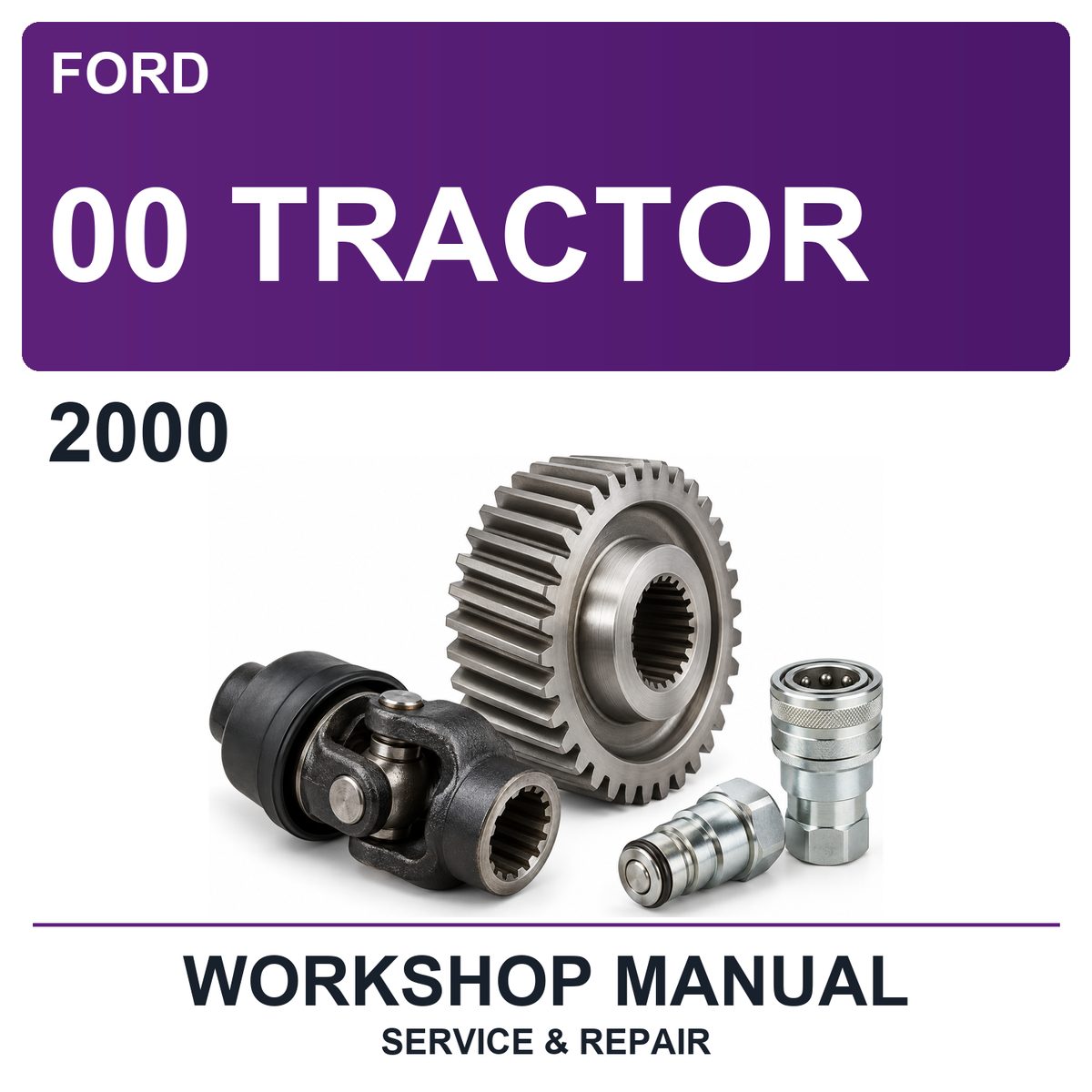 2000 Ford 00 Tractor Workshop Service & Repair Manual
